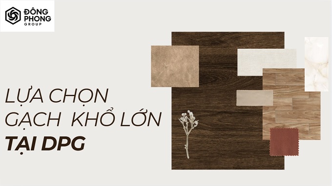 Địa chỉ mua gạch khổ lớn Hà Nội