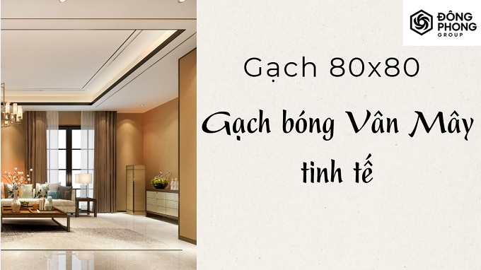 mua gạch 80x80 vân mây